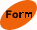 Form